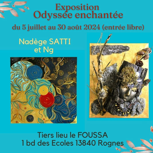 co exposition Odyssée enchantée avec Nadège Satti